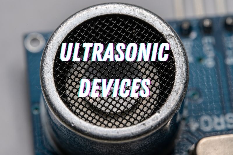 Ultrasonic Devices